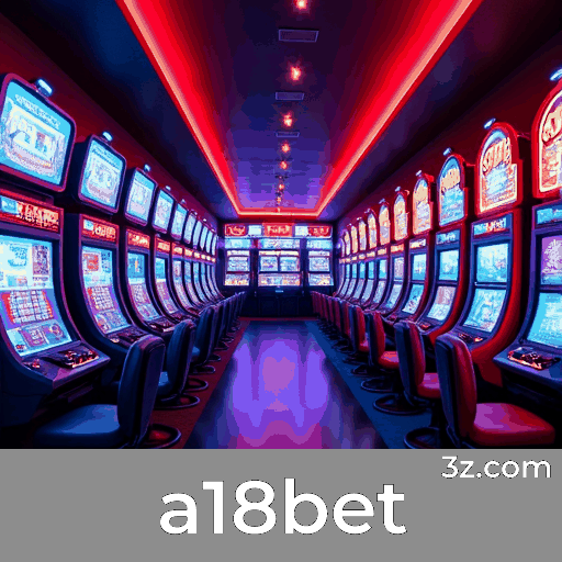 a18bet: Apostas Esportivas de Excelência e Cobertura Completa